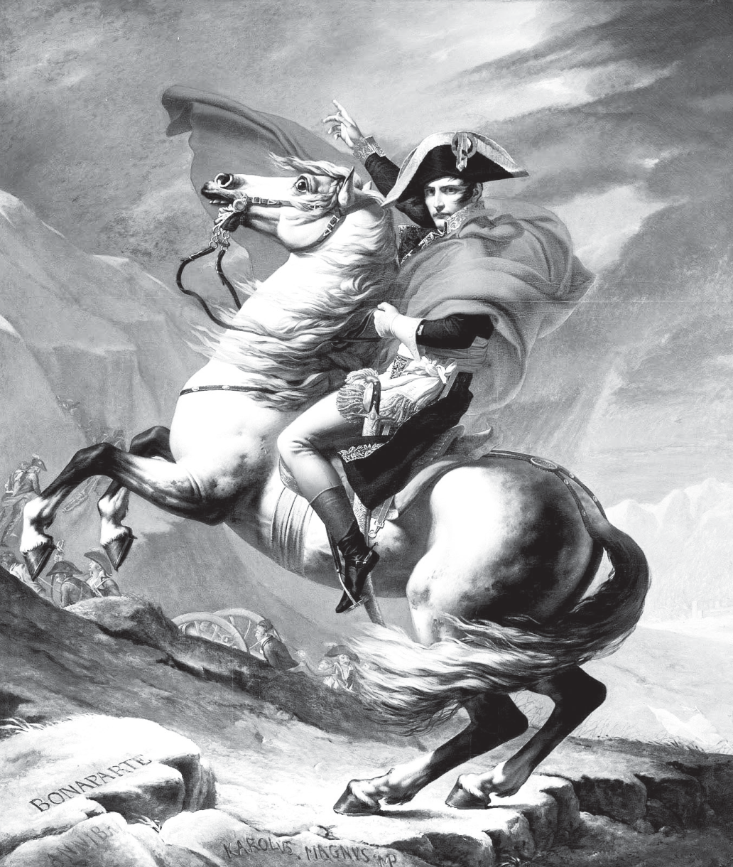 Reprodução em preto e branco da pintura “Napoleão cruzando os Alpes”, de Jacques-Louis David: Napoleão, de uniforme militar, chapéu bicorne e capa esvoaçante, monta um cavalo branco empinado sobre rochas em uma paisagem montanhosa; com o braço direito erguido aponta para o alto; ao fundo, soldados sobem a montanha arrastando um canhão; nas rochas em primeiro plano estão gravados os nomes “Bonaparte”, “Annibal” e “Karolus Magnus”.