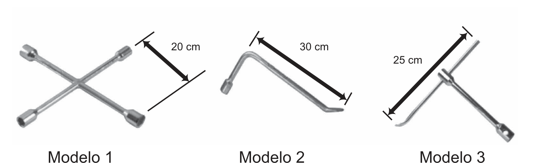Fotografias de três chaves de roda, lado a lado, com legendas. Modelo 1: chave em forma de cruz, com quatro braços iguais e um soquete em cada ponta; uma cota indica 20 cm em um dos braços. Modelo 2: chave em forma de L, uma barra longa dobrada perto do soquete; uma cota indica 30 cm no braço longo. Modelo 3: chave em forma de T, com uma barra transversal e uma haste com soquete na ponta; uma cota indica 25 cm ao longo da barra transversal.