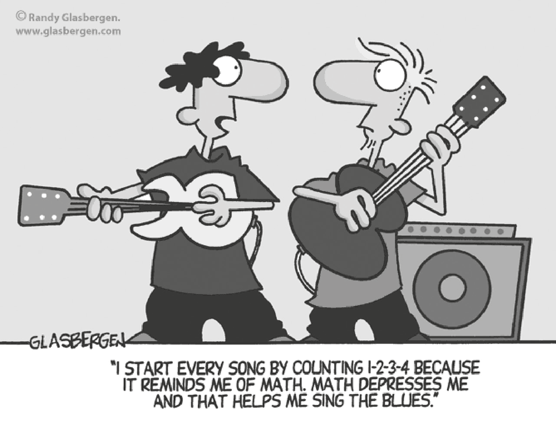Charge de Randy Glasbergen: dois rapazes tocam guitarra ao lado de um amplificador; o da esquerda, de cabelo escuro, olha para o da direita, de cabelo espetado. Legenda em letras maiúsculas: “I start every song by counting 1-2-3-4 because it reminds me of math. Math depresses me and that helps me sing the blues.”