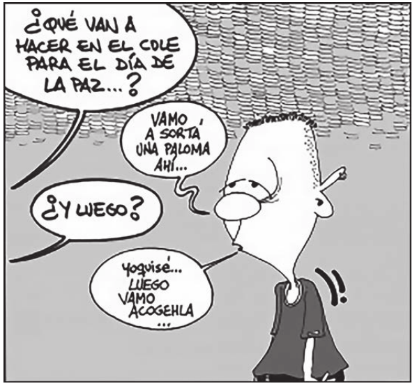Charge em espanhol com um personagem e quatro balões de fala sobre o Dia da Paz.
