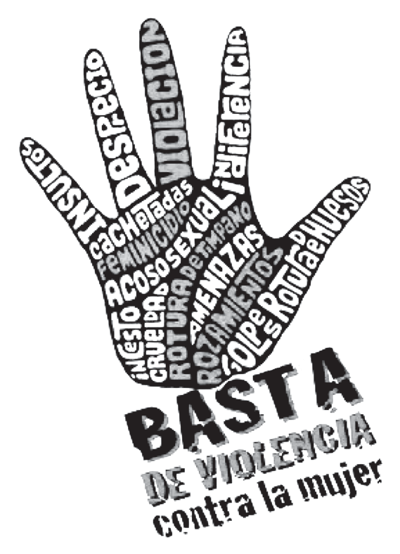 Silhueta de uma mão aberta, em preto, preenchida por palavras em espanhol escritas em várias direções: insultos, desprecio, violación, indiferencia, cachetadas, feminicidio, acoso sexual, rotura de tímpano, amenazas, incesto, crueldad, rozamientos, golpes, rotura de huesos, entre outras. Abaixo da mão, em letras grandes: 'BASTA DE VIOLENCIA contra la mujer'.